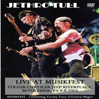 Jethro Tull - 2003.08.09 - Musikfest, Bethlehem, Pa, USA (CD 1)