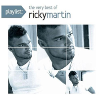 Ricky Martin - Playlist: The Very Best Of Ricky Martin