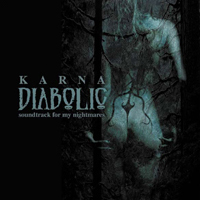 Karna (RUS) - Diabolic (Soundtrack For My Nightmares)