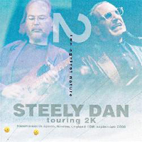 Steely Dan - Touring 2k (CD 2)