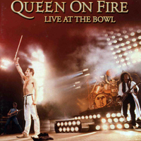 Queen - 1982.06.05 -  Queen On Fire (MK Bowl: CD 1)