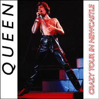 Queen - 1979.12.04 - Newcastle On Fire (Newcastle, England: CD 1)