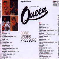 Queen - 1986.06.21-26 - Done Under Pressure (Germany: CD 2)