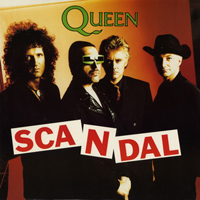 Queen - Scandal (Single)