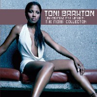 Toni Braxton - Un-Break My Heart (The Remix Collection)
