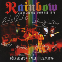 Rainbow - Live in Koln 1976 (Deutschland Tournee 1976, Cologne Sports Hall - September 25, 1976: CD 2)