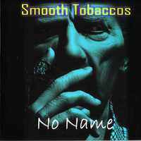 Smooth Tobaccos - No Name
