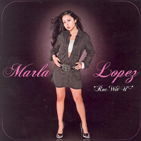 Marla Lopez - Roc' Wit U