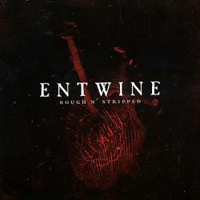 Entwine - Rough 'n' Stripped (CD 2)