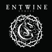 Entwine - Strife (Single)