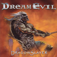 Dream Evil - Dragonslayer (Japan Edition)