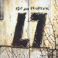 L7 - Fast And Frightening