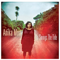 Anika Moa - In Swings The Tide