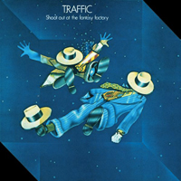 Traffic - Shoot Out At The Fantasy Factory (Reissue 1996, MFSL, USA)