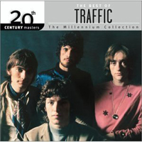 Traffic - 20th Century Masters - The Millennium Collection