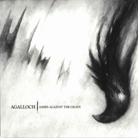 Agalloch - Ashes Against The Grain (2016 Remaster)
