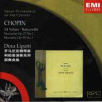 Dinu Lipatti - Dinu Lipatti plays The Great Chopin's Piano Works