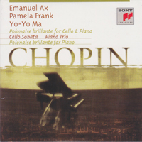 Yo-Yo Ma - Yo-Yo Ma: 30 Years Outside The Box (CD 46): Chopin: Piano Trio, Polonaise Brillante, Cello Sonata