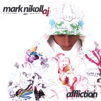 Mark Nikollaj - Affliction