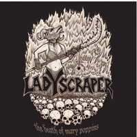 Ladyscraper - The Death Of Mary Poppins