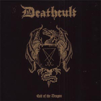 Deathcult (NOR) - Cult Of The Dragon