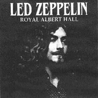 Led Zeppelin - Live At Royal Albert Hall