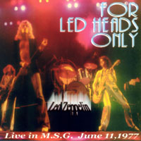 Led Zeppelin - 1977.06.11 - For Led Heads Only - Madison Square Garden, New York, USA (CD 3)