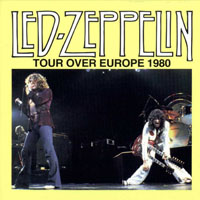Led Zeppelin - 1980.06.30 - Tour Over Europe '80 - Festhalle, Frankfurt, Germany (CD 1)