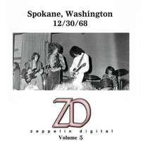 Led Zeppelin - 1968.12.30 - Zeppelin Digital, Volume 5 - Gonzaga University,Spokane, Washington, US