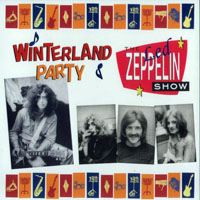 Led Zeppelin - 1969.11.06 - Winterland Party - Winterland Ballroom, San Francisco, CA, USA (CD 1)