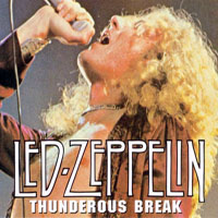 Led Zeppelin - 1977.05.26 - Maryland De Luxe: Thunderous Break - Landover, Maryland, USA (CD 06)