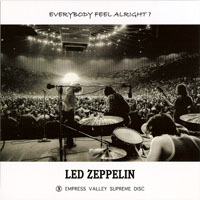 Led Zeppelin - 1970.03.27 - Everybody Feel Alright - The Forum, Inglewood, CA, USA (CD 1)