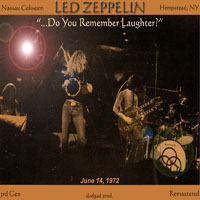 Led Zeppelin - 1972.06.14 - ...Do You Remember Laughter? - Nassau County Coliseum, Hempstead, NY, USA (CD 3)