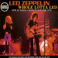 Led Zeppelin - 1972.06.14-15 - Whole Lotta Led - Nassau County Coliseum, Hempstead, NY, USA (CD 2)