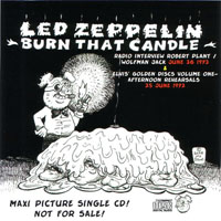 Led Zeppelin - 1972.06.25 - Burn That Candle - LA Forum, Inglewood, CA, USA (CD 4)