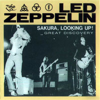 Led Zeppelin - 1972.10.05 - Sakura, Looking Up! Great Discovery - Kokaido Hall, Nagoya, Japan (CD 2)