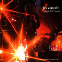Led Zeppelin - 1973.03.21 - Baby I Don't Care - Musikhalle, Hamburg, Germany