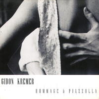 Gidon Kremer - Hommage  Piazzolla