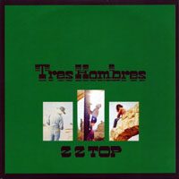 ZZ Top - Original Album Series - Tres Hombres, Remastered & Reissue 2012