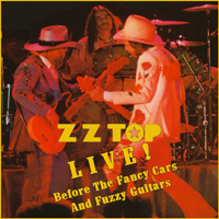 ZZ Top - Live! Before The Fancy Cars And Fuzzy Guitars - Lewiston, Maine, USA 1975.07.17 (CD 1)
