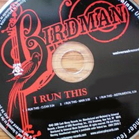 Birdman - I Run This (Single)