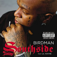 Birdman - Southside (Promo Single) (Split)