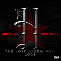Birdman - The H: The Lost Album, Vol. 1 (feat. Rick Ross)