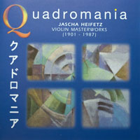 Jascha Heifetz - Jascha Heifetz - Quadromania Violin Masterworks (CD 2)