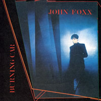 John Foxx - Burning Car (7