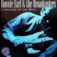 Ronnie Earl and the Broadcasters - Language Of The Soul