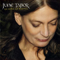 June Tabor - An Echo of Hooves