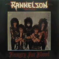 Rankelson - Hungry For Blood - The Bastards Of Rock N Roll