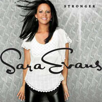 Sara Evans - Stronger (iTunes Version)