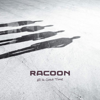 Racoon (NLD) - All In Good Time